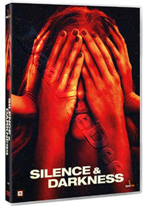 Silence & Darkness |   DVD